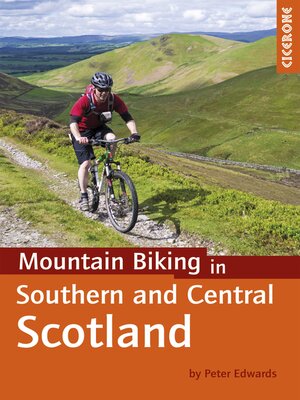 cover image of Mountain Biking in Southern and Central Scotland